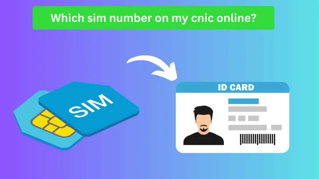 Which sim number on my cnic online