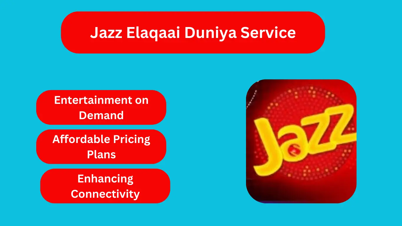 Elaqaai Duniya Jazz Service